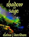 Shadow and Sage