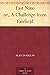 Fast Nine or, A Challenge from Fairfield