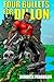 Four Bullets for Dillon by Derrick Ferguson