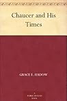 Chaucer and His Times