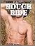 Rough Ride: Taken by the Park Ranger (Crime & Punishment, #9)