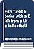 Fish Tales: Stories with a Kick from a Life in Football