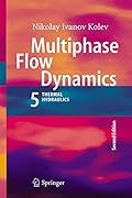 Multiphase Flow Dynamics 5: Nuclear Thermal Hydraulics