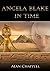 Angela Blake In Time by Alan Chappell