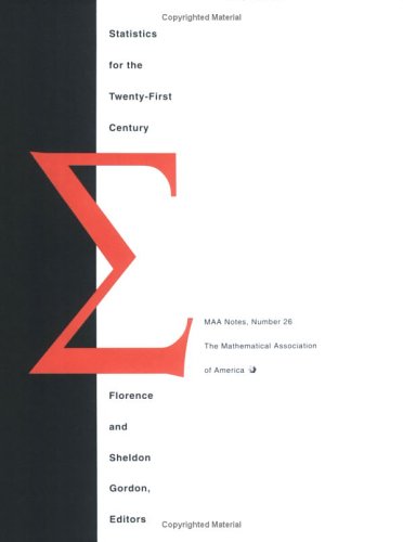 Statistics for the Twenty-First Century (M A A NOTES)