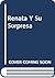 Renata Y Su Sorpresa (Spanish Edition)