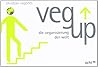 Veg Up: die Vegan...