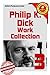 The Work Collection of Philip K. Dick Set.3 (The Defenders, The Eyes Have It, The Gun)