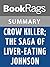 Summary & Study Guide Crow Killer; the Saga of Liver-Eating Johnson by Raymond W. Thorp