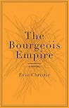 The Bourgeois Empire