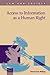 Access to Information As a Human Right (Law and Society)