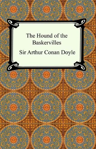 The Hound of the Baskervilles [with Biographical Introduction]