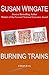 Burning Trains: A Short Story (Susan Wingate Short Fiction Book 11)
