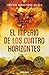 El imperio de los cuatro horizontes (Spanish Edition)