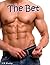 The Bet: Sex By the Book (An Erotic Story of Lust & Love 1)