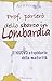 Prof, le parlerò dello sbarco in Lombardia