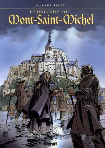 L'histoire du Mont-Saint-Michel (Paperback)