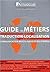 Guide Des Métiers De La Traduction Localisation Et De La Comm... by Daniel Gouadec