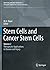 Stem Cells and Cancer Stem ...