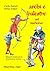 Archi e balestre nel Medioevo. Manuale tecnico di ricostruzione storica