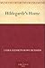 Hildegarde's Home (The Hildegarde Series, #3)