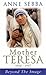 Mother Teresa: Beyond the Image