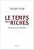 Le Temps Des Riches: Anatomie D'une Sécession