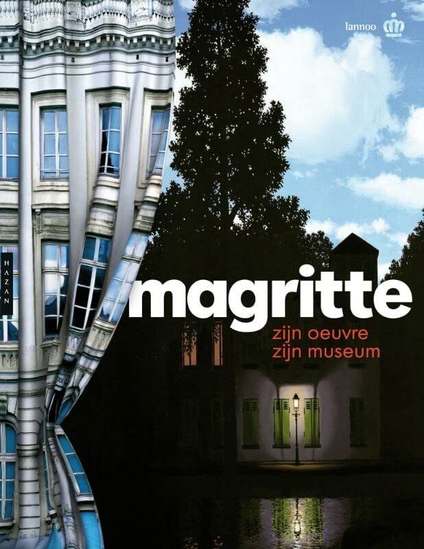Magritte: Son Oeuvre, Son Musée (Hardcover)