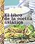 El libro de la cocina asiatica/ Asian Cookbook (Spanish Edition)