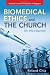 Biomedical Ethics and The C...