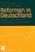Reformen in Deutschland: We...