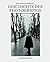 Geschichte der Photographie. Sonderausgabe by Beaumont Newhall
