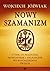 Nowy Szamanizm by Wojciech Jóźwiak