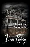 There Once Was a Boy