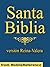 Santa Biblia con Ilustraciones (Reina-Valera versión, RV 1909) Holy Bible LA BIBLIA 