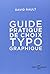 Guide pratique de choix typo graphique (French Edition)