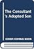 The Consultant's Adopted Son