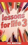 Lessons for Life 3