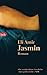 Jasmin: Roman