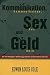 Kommunikation, Sex &Amp; Ge...