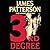 3rd Degree by James  Patterson