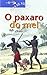 O paxaro do mel (Fora De Xogo) (Galician Edition)