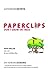Paperclips Don't Grow On Trees by Catherine DeVrye