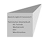 dictionnaire mécatronique / technique (français-anglais-allemand)  - Woerterbuch Mechatronik mit Uebersetzungen in deutsch-englisch-franzoesisch