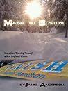 Maine to Boston: Marathon Training Through a New England Winter