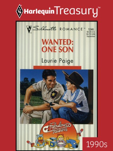 WANTED: ONE SON: A Deputy Sheriff Single Mom Romance (Fabulous Fathers Book 48)