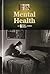 Mental Health (History of Issues)