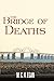 The Bridge of Deaths