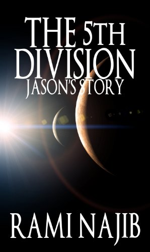The 5th Division: Jason's Story (A Novelette)