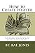 How to Create Wealth